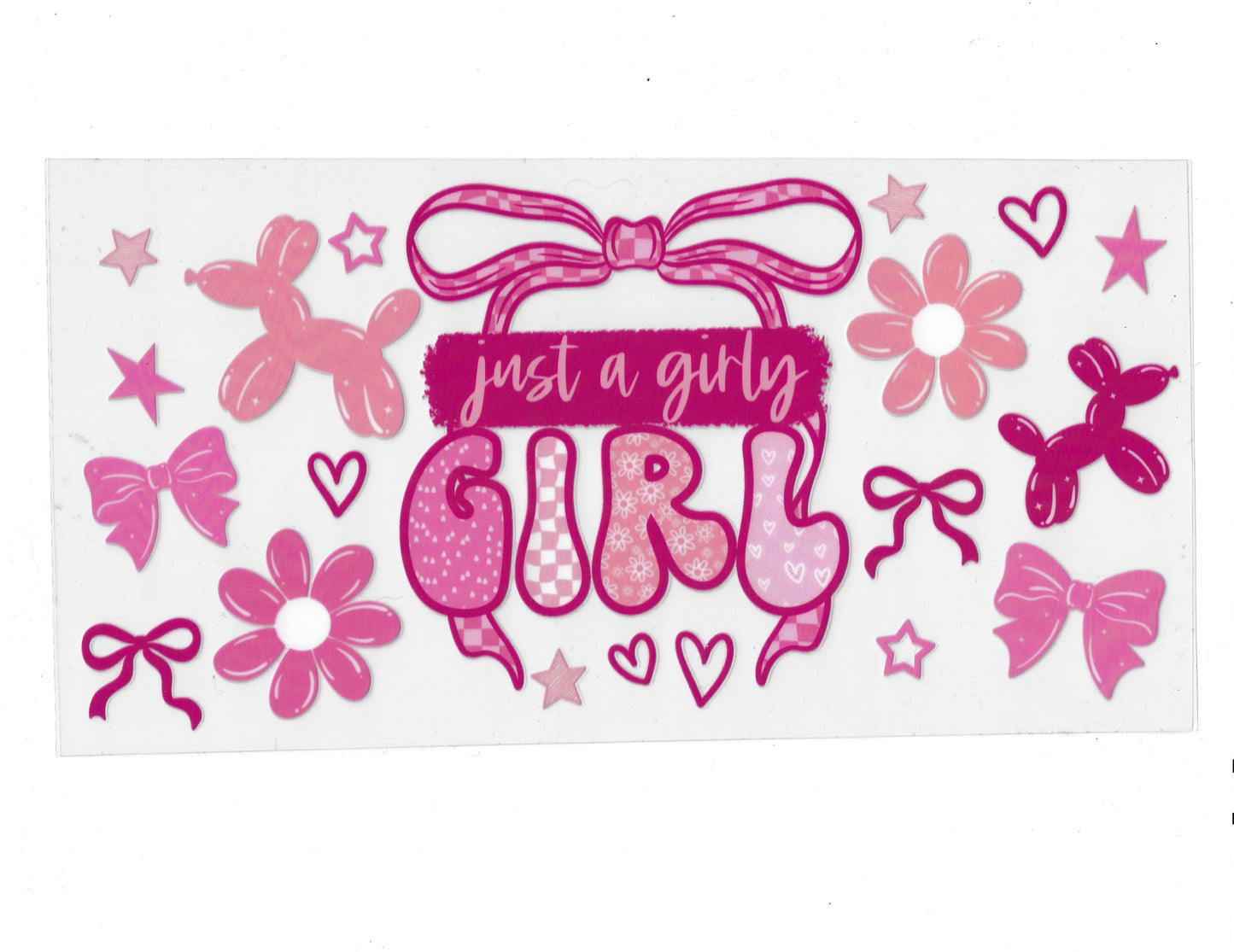 Just a Girly Girl - #524