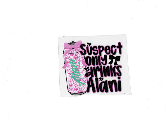 Suspect Only Drinks Alani - #669