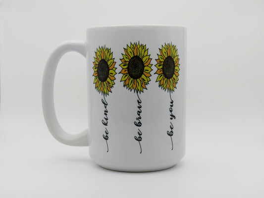 Sunflower Be kind